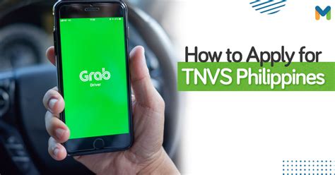 How to Become a TNVS Driver in the Philippines .